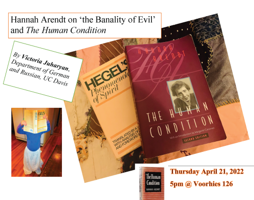 Poster for "Hannah Arendt on the 'Banality of Evil' and The Human Condition" event is shown.